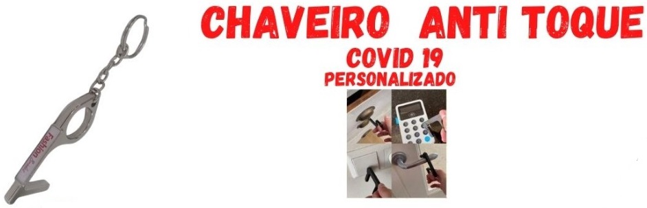 CHAVEIRO DE METAL  ANTI TOQUE- COVID 19